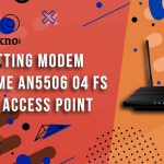 Cara Setting Modem Fiberhome AN5506 04 FS Menjadi Access Point