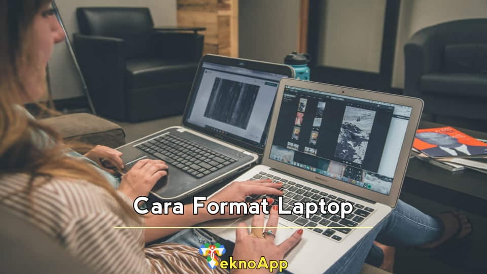 Cara Format Laptop dengan Mudah
