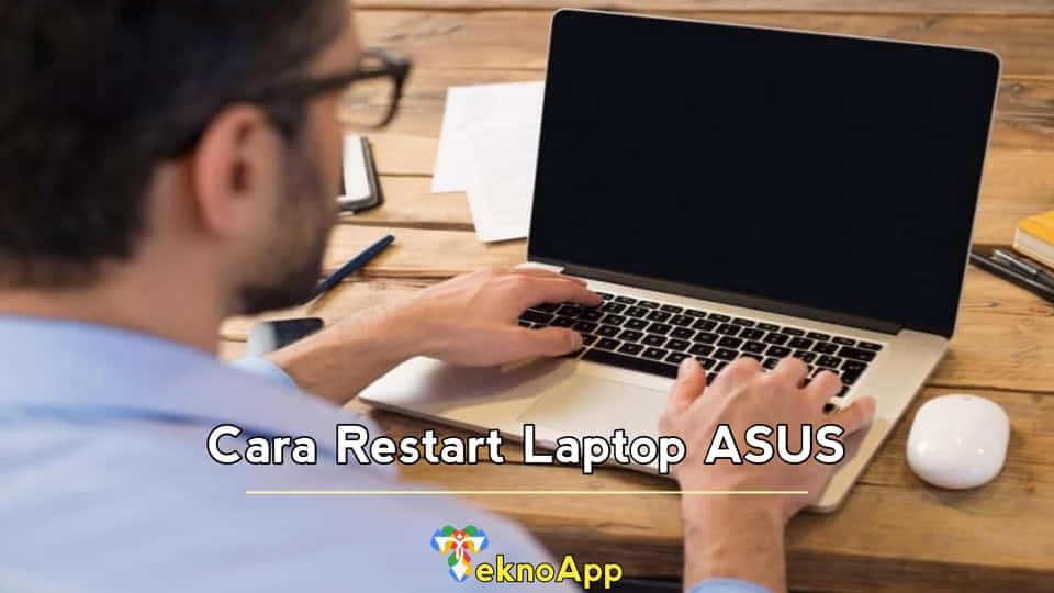 Cara Restart Laptop ASUS