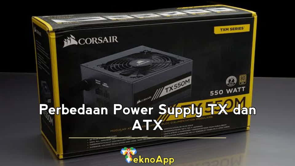 Perbedaan Power Supply TX dan ATX