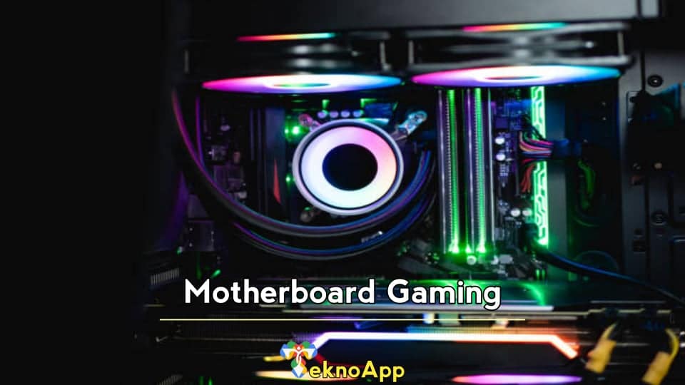 Motherboard Gaming