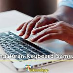 Pengaturan Keyboard Samsung