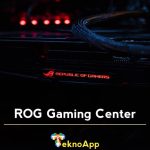 ROG Gaming Center