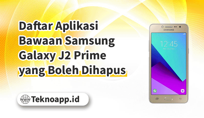 Aplikasi-Bawaan-Samsung-J2-Prime-yang-Boleh-Dihapus