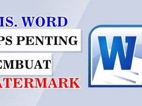 Membuat Watermark di Word