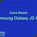Cara Reset Samsung Galaxy J2 Ace