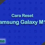 Cara Reset Samsung Galaxy M10
