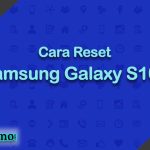 Cara Reset Samsung Galaxy S10e