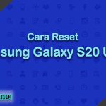 Cara Reset Samsung Galaxy S20 Ultra