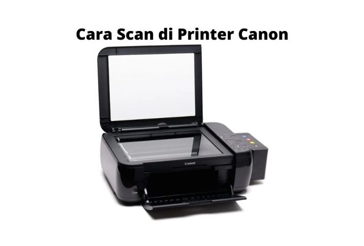 Cara-Scan-di-Printer-Cannon
