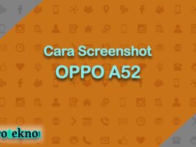 Cara Screenshot OPPO A52