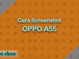Cara Screenshot OPPO A55