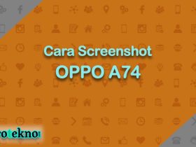 Cara Screenshot OPPO A74