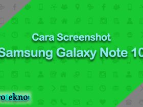 Cara Screenshot Samsung Galaxy Note 10
