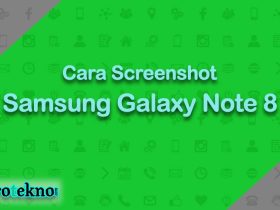 Cara Screenshot Samsung Galaxy Note 8