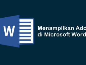 Tutorial Cara Menampilkan Add-ins di Word dengan Mudah