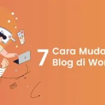 Cara Membuat Blog di WordPress