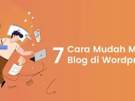 Cara Membuat Blog di WordPress