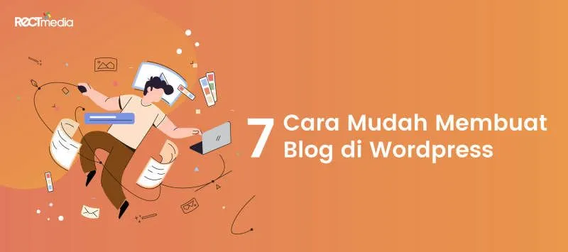 Cara Membuat Blog di WordPress