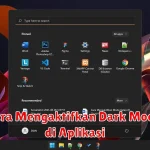 Cara Mengaktifkan Dark Mode di Aplikasi