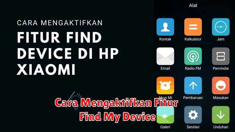 Cara Mengaktifkan Fitur Find My Device