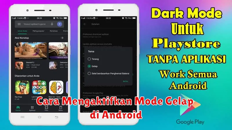 Cara Mengaktifkan Mode Gelap di Android