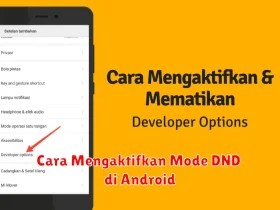 Cara Mengaktifkan Mode DND di Android