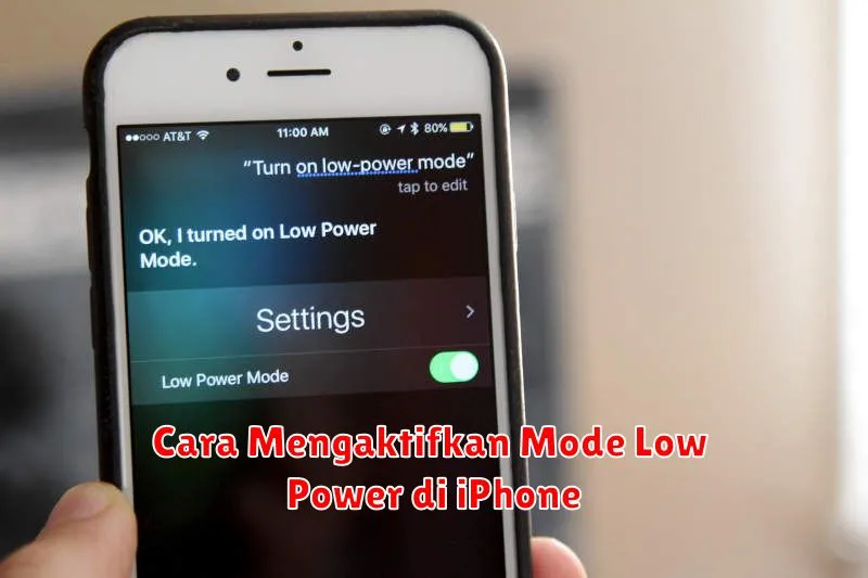 Cara Mengaktifkan Mode Low Power di iPhone