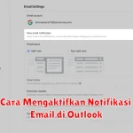 Cara Mengaktifkan Notifikasi Email di Outlook