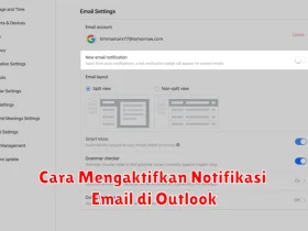 Cara Mengaktifkan Notifikasi Email di Outlook