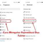 Cara Mengatur Autentikasi Dua Faktor