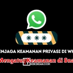 Cara Mengatur Keamanan di Snapchat