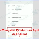 Cara Mengatur Pembaruan Aplikasi di Android