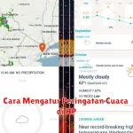 Cara Mengatur Peringatan Cuaca di HP