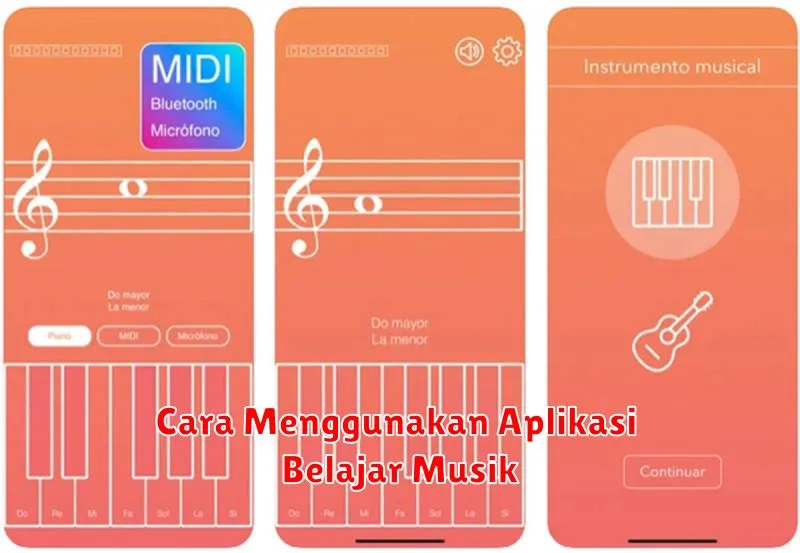 Cara Menggunakan Aplikasi Belajar Musik