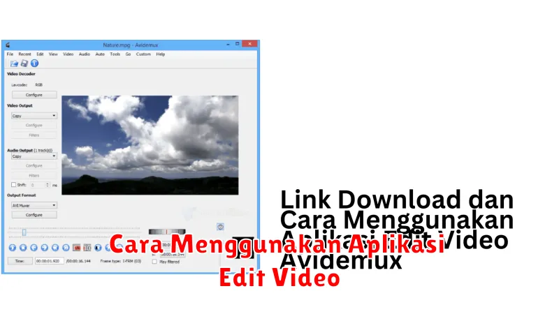 Cara Menggunakan Aplikasi Edit Video