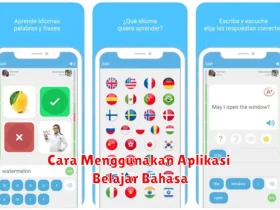 Cara Menggunakan Aplikasi Belajar Bahasa