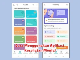 Cara Menggunakan Aplikasi Kesehatan Mental