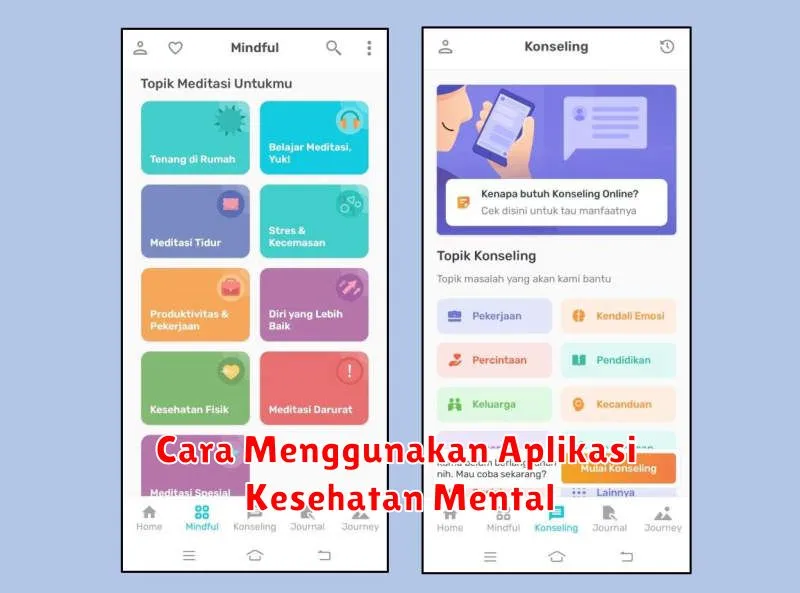 Cara Menggunakan Aplikasi Kesehatan Mental