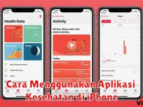 Cara Menggunakan Aplikasi Kesehatan di iPhone