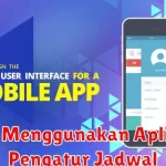 Cara Menggunakan Aplikasi Pengatur Jadwal