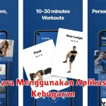 Cara Menggunakan Aplikasi Kebugaran