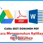 Cara Menggunakan Aplikasi Edit Dokumen