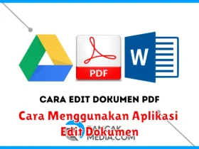 Cara Menggunakan Aplikasi Edit Dokumen