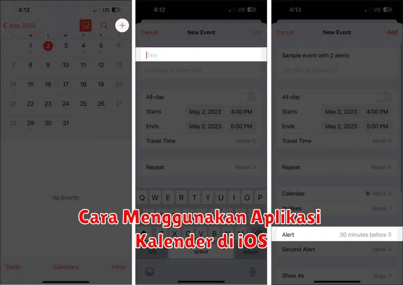 Cara Menggunakan Aplikasi Kalender di iOS