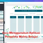 Cara Menggunakan Aplikasi Pengelola Waktu Belajar