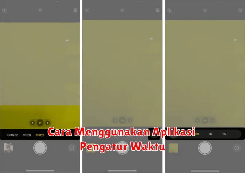 Cara Menggunakan Aplikasi Pengatur Waktu