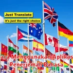 Cara Menggunakan Aplikasi Penerjemah Bahasa