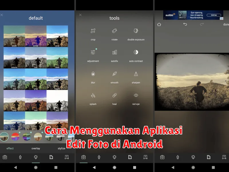 Cara Menggunakan Aplikasi Edit Foto di Android