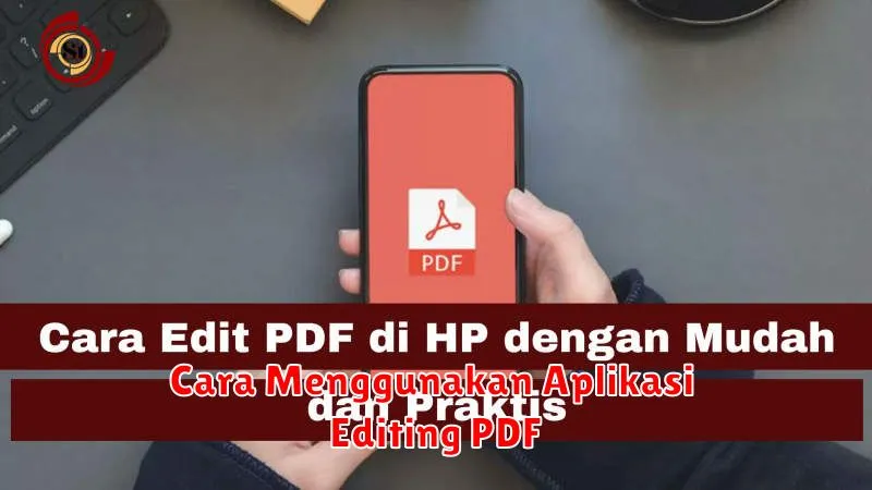 Cara Menggunakan Aplikasi Editing PDF